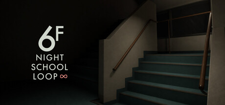 6F: NIGHT SCHOOL LOOP?