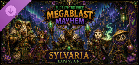 Eucalyptus Edge: MegaBlast Mayhem — Sylvaria Expansion