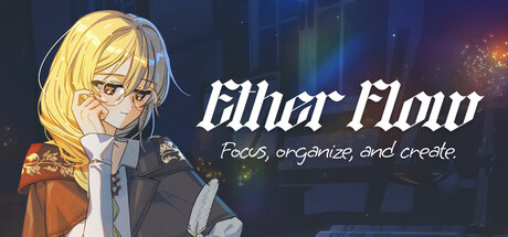 Ether Flow :: Focus, organize, and create. cover