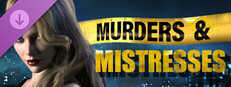 Murders & Mistresses - Supporter Upgrade