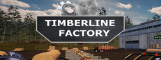 Timberline Factory