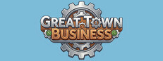 Great Town Business: Life, Living & Luxuries