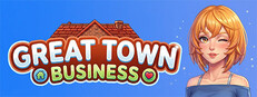 Great Town Business: Life, Living & Luxuries