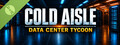 COLD AISLE: Data Center Tycoon Demo