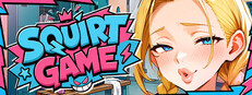 SQUIRT GAME 💦