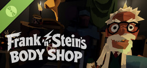 Frank 'n' Stein's Body Shop Demo