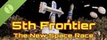 5th Frontier, The New Space Race Demo