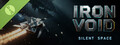 Iron Void : Silent Space Demo