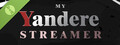 My Yandere Streamer Demo