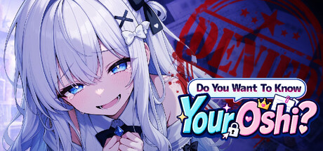 Do You Want To Know Your Oshi? 표지