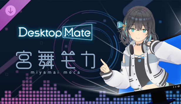 Desktop Mate Miyamai Moca DLC