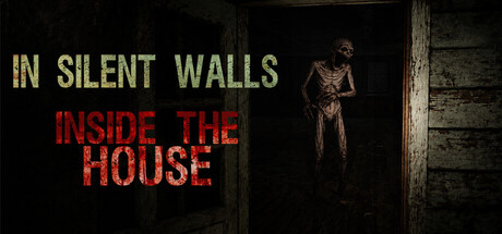 In Silent Walls : Inside The House — Steam game cover