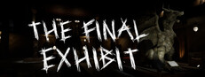 The Final Exhibit
