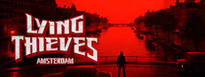 Lying Thieves: Amsterdam