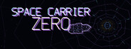 Space Carrier Zero