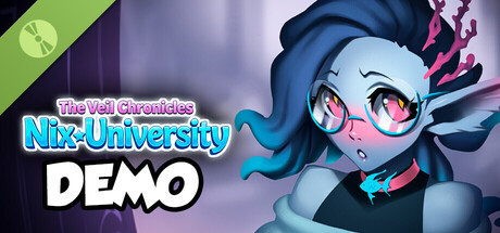 The Veil Chronicles: Nix University | Part 1 Demo