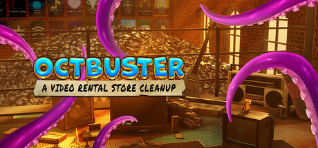 Octbuster: Video Rental Store Cleanup