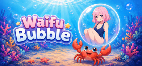 Waifu Bubble