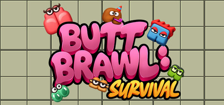 Butt Brawl: Survival