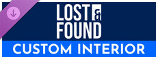 LOST & FOUND - Custom Interior