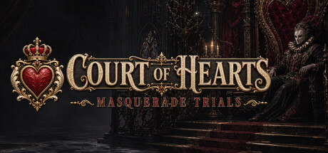 Court of Hearts: Masquerade Trials header
