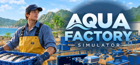 Aqua Factory Simulator