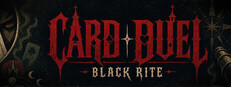 Card Duel: Black Rite 卡牌决斗：黑暗仪式
