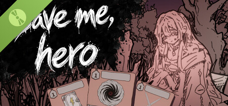 Save Me, Hero! Demo 표지