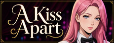 A Kiss Apart