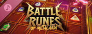 Battle Runes of Metalaria Soundtrack