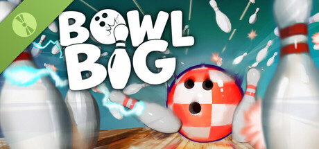 Bowl Big Demo