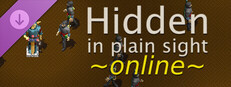 Hidden in Plain Sight - Online Multiplayer