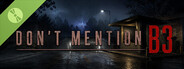 Don't Mention B3 Demo