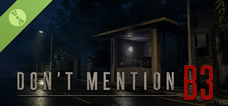Don't Mention B3 Demo