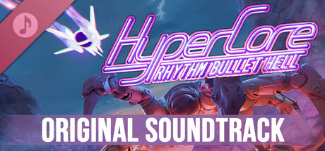 HyperCore: Rhythm Bullet Hell - Original Soundtrack