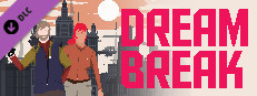 DreamBreak — Special Edition Small Capsule Image