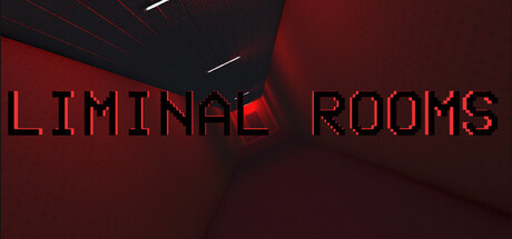 LIMINAL ROOMS