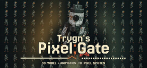 Trygn's Pixel;Gate