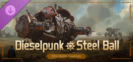 Dieselpunk - Steel Ball Elite Battle Contract