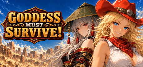 Goddess Must Survive!