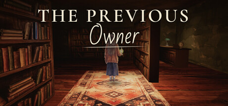 The Previous Owner — Steam game cover