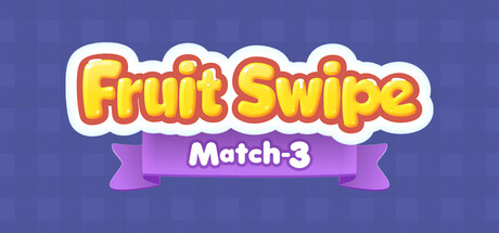 Fruit Swipe Match 3 — Steam header
