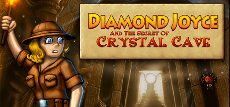 Diamond Joyce and the Secret of Crystal Cave Cover Image