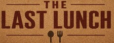 The Last Lunch