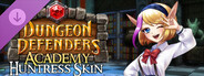 DLC: Dungeon Defenders - Academy Huntress Skin