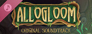 Allogloom - Original Soundtrack