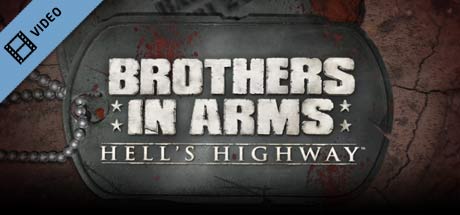 Brothers in Arms: Hell's Highway™ Trailer 2 banner