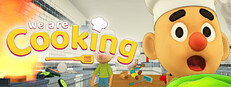 We Are Cooking Banner