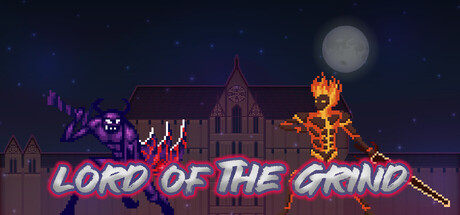 Lord of the Grind