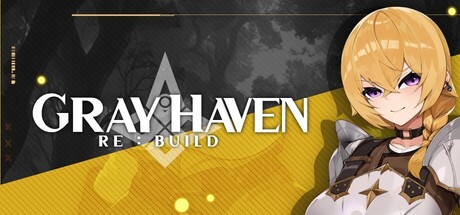 Gray Haven: Rebuild
